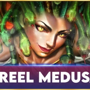 1 Reel Medusa