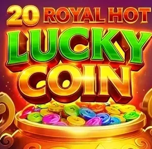 20 Royal Hot Lucky Coin