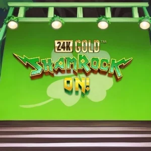 24K Gold ShamRock On!
