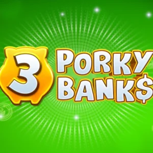 3 Porky Banks