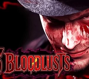 5 Bloodlusts