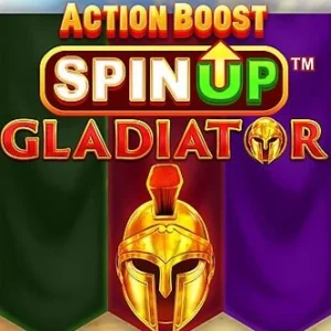 Action Boost SpinUP Gladiator