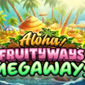 Aloha! Fruityways