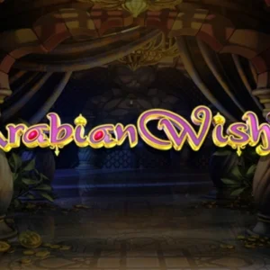 Arabian Wishes