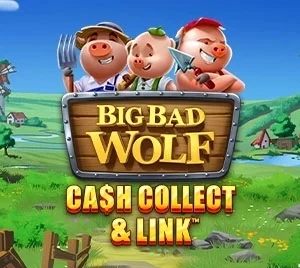 Big Bad Wolf: Cash Collect & Link