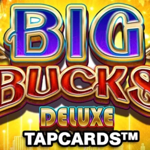 Big Bucks Deluxe Tapcards