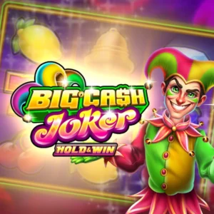 Big Cash Joker - Hold & Win