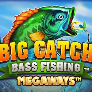 Big Catch Bass Fishing Megaways