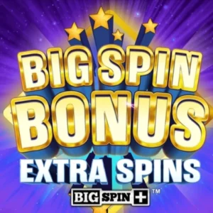 Big Spin Bonus Extra Spins