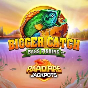 Bigger Catch Bass Fishing Rapid Fire Jackpots