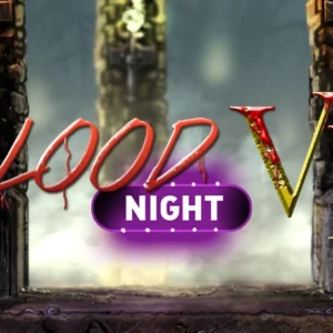 Blood Night VIP