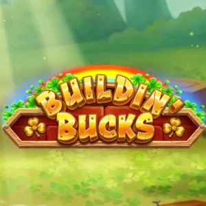 Buildin' Bucks