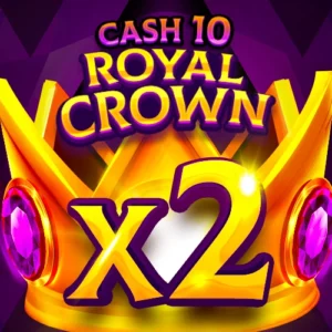 Cash 10 Royal Crown