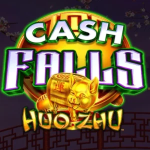 Cash Falls Huo Zhu