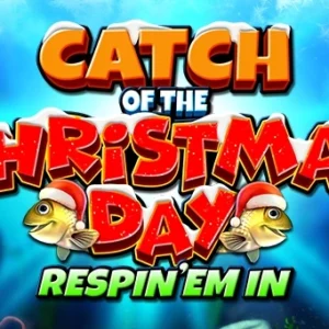 Catch of the Christmas Day Respin 'Em In