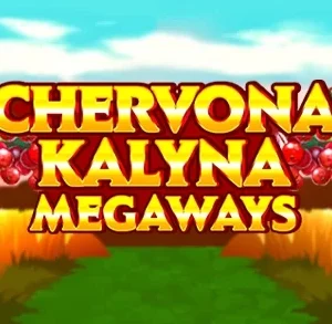 Chervona Kalyna Megaways