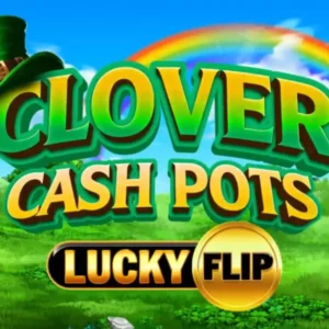 Clover Cash Pots - Lucky Flip