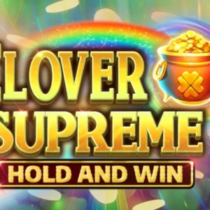 Clover Supreme Hold and Win