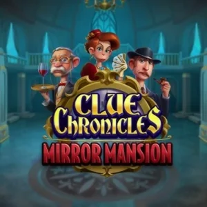 Clue Chronicles: Mirror Mansion