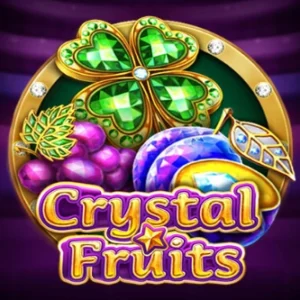 Crystal Fruits