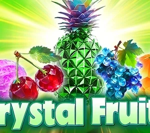 Crystal Fruits