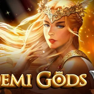 Demi Gods 6
