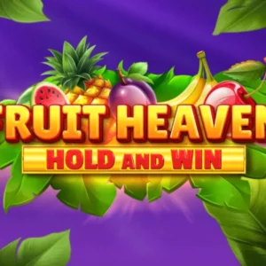 Fruit Heaven Hold and Win