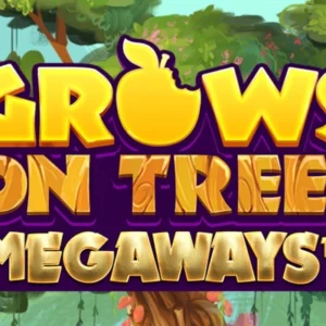 Grows on Trees Megaways