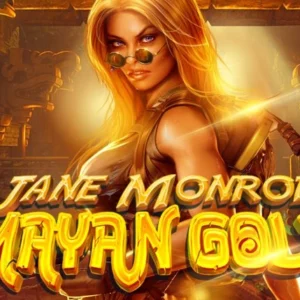Jane Monroe and the Mayan Gold