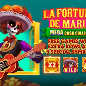 La Fortuna de Maria: Mega Cash Collect