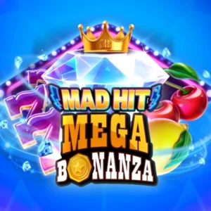 Mad Hit MegaBonanza