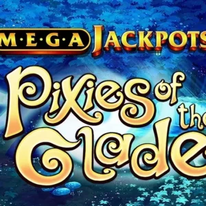 MegaJackpots Pixies of the Glade