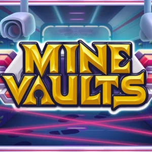 Mine Vaults