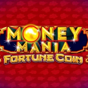 Money Mania Fortune Coin