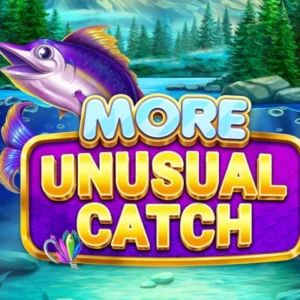 More Unusual Catch