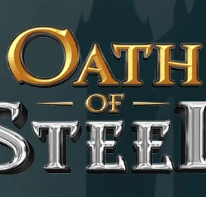 Oath of Steel