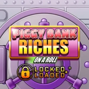Piggy Bank Riches - On A Roll