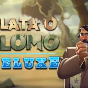 Plata o Plomo Deluxe