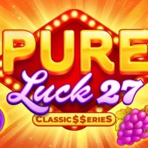 Pure Luck 27 - Classic Series