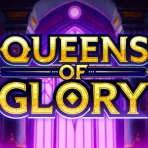 Queens of Glory