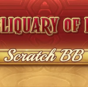Reliquary of Ra Scratch BB