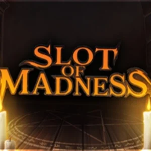 Slot of Madness