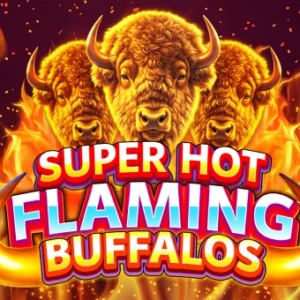 Super Hot Flaming Buffalos