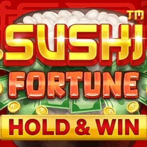 Sushi Fortune - Hold & Win
