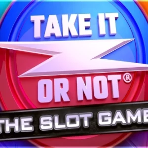 Take It or Not Slot