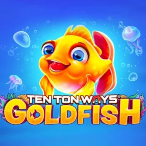 Ten Ton Ways Goldfish