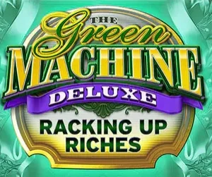 The Green Machine Deluxe Racking Up Riches