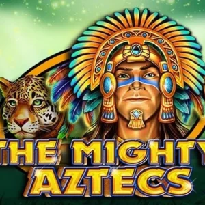The Mighty Aztecs