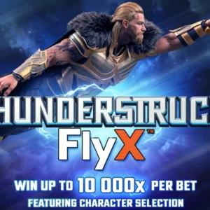 Thunderstruck FlyX