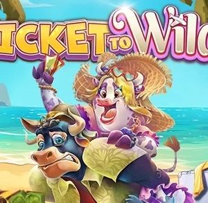 Ticket To Wild